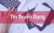 MỜI HỢP TÁC - TUYỂN DỤNG