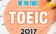 3 Đề thi thật Toeic IIG 2017 mới nhất có đáp án và transcript