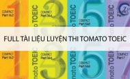 FULL BỘ TÀI LIỆU TOMATO TOEIC