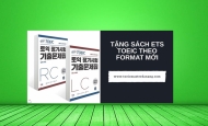 Tặng bộ tài liệu ETS TOEIC 2018 - New format cực kỳ quý và hiếm