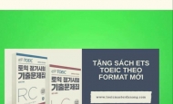  [KHẨN CẤP - MUST READ] - THÔNG BÁO CHÍNH THỨC THAY ĐỔI FORMAT BÀI THI TOEIC TỪ THÁNG 2/2019