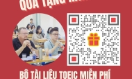 🎁 Quà tặng TOEIC miễn phí cực khủng